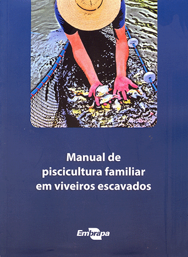 Livro digital: Manual de piscicultura familiar em viveiros escavados