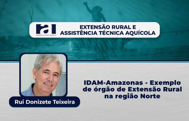 IDAM no Amazonas: Referência em Extensão Rural e Apoio à Aquicultura na Região Norte